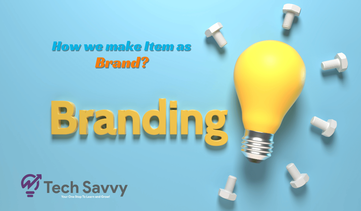 How to make Item as Brand