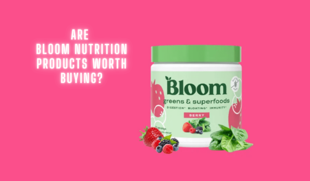 bloom nutrition
